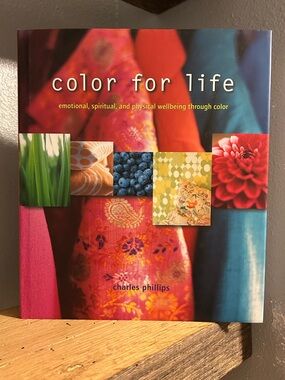 Emotional, Spiritual, and Physical Wellbeing Through Color by Charles Phillips.